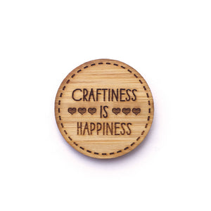 Craftiness Is Happiness Pin